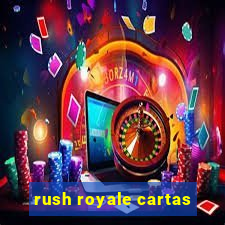 rush royale cartas